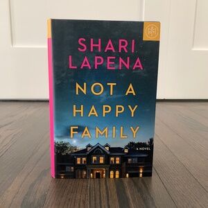 "Not A Happy Family" by Shari Lapel